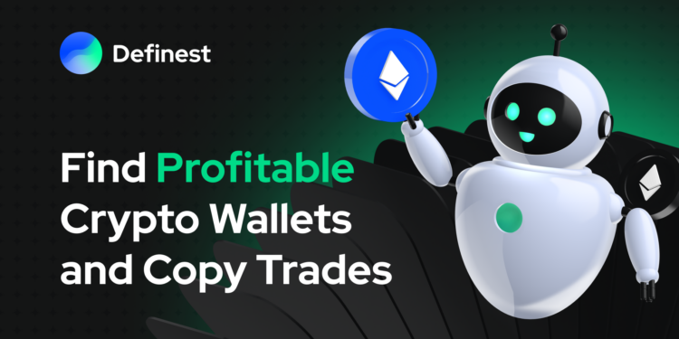 If you want to find the best wallets to copy trade, try Definest